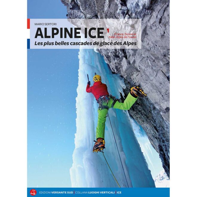 Versante Sud Alpine Ice Tome 1 アイスクライミングガイド