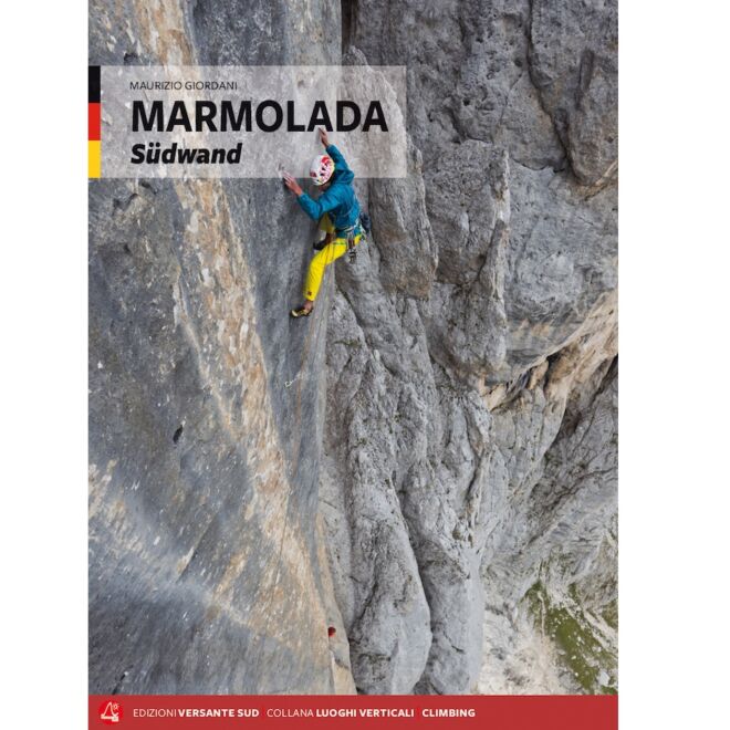 Versante Sud Marmolada Südwand ドイツ語のクライミングガイド