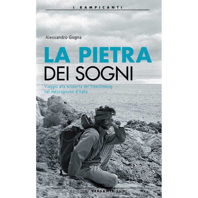 Versante Sud La Pietra dei Sogni クライミング小説