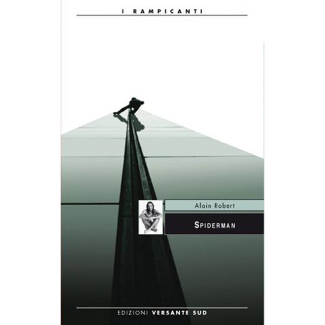 Versante Sud Spiderman クライミング小説